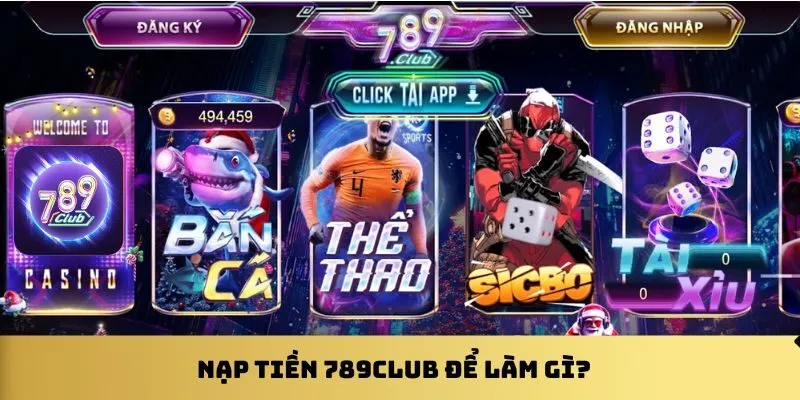 nap-tien-789club-de-lam-gi